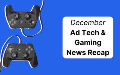 Gaming and Adtech News Recap│December 2024