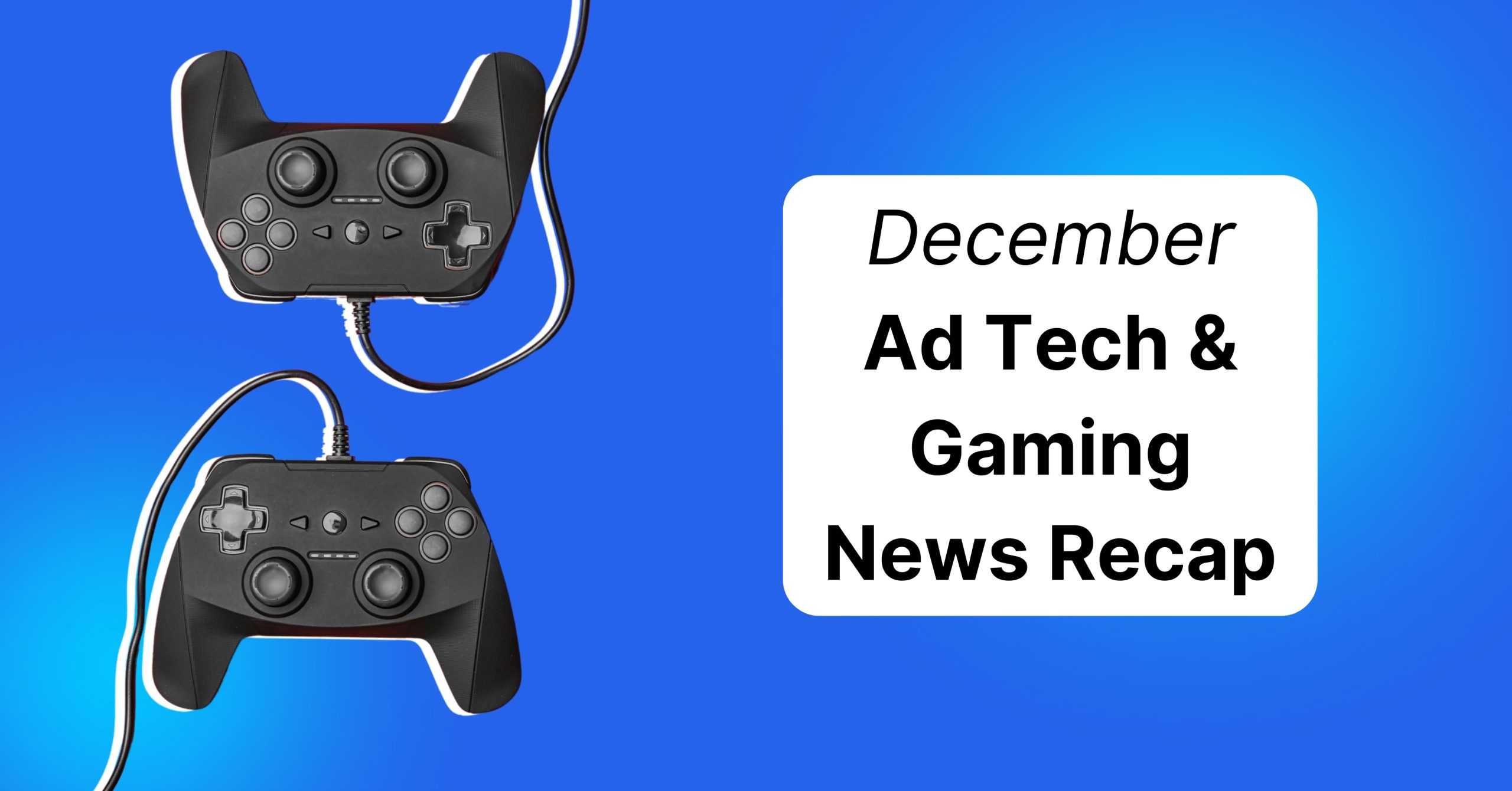 October Gaming and Adtech News Recap 2024, Cover photo with handheld consoles